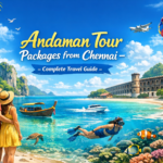 Andaman Tour Packages from Chennai