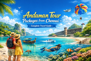 Andaman Tour Packages from Chennai