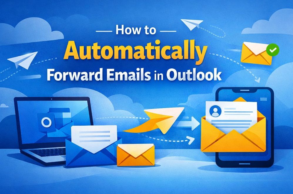 Automatically Forward Emails