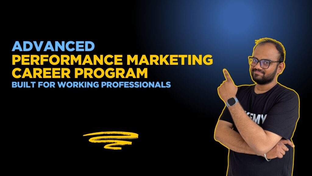 Advanced Performance Marketing Career Program