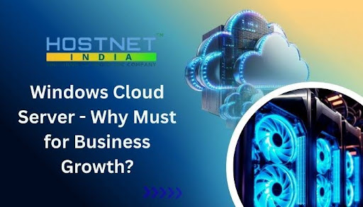 Windows Cloud Server - Why Must for Business Growth?