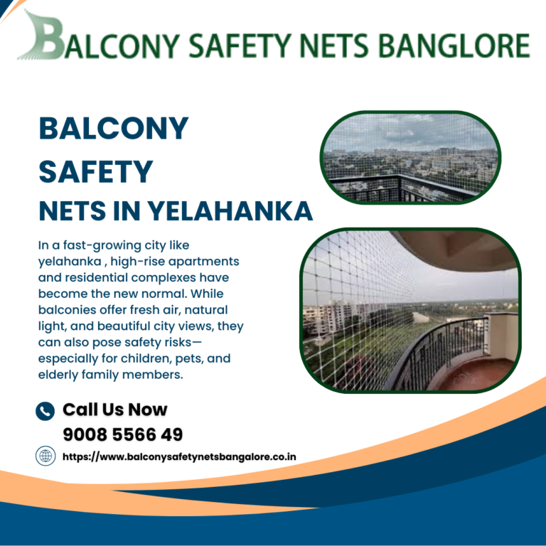 Balcony Safety Nets in Yelahanka