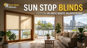 Sun Stop Blinds Custom Blinds Made In Brisbane