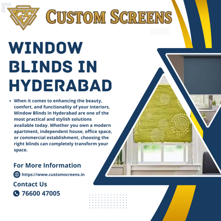 Window Blinds in Hyderabad