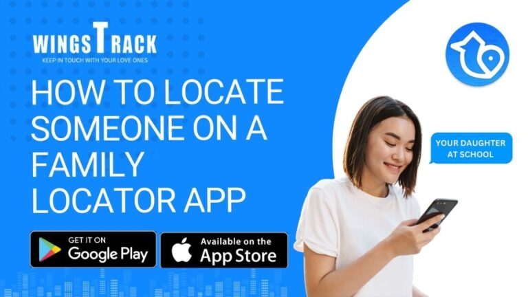How to Locate Someone on a Family Locator App