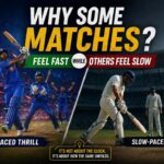 Why Some Matches Feel Fast While Others Feel Slow