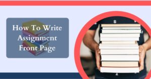 How to Start an Assignment: A Practical Guide with Example