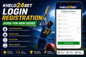 Khelo24Bet Login Registration Guide for New Users