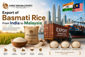 Export of Basmati Rice From India to Malaysia
