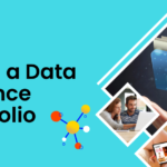 How to Build a Strong Data Science Portfolio
