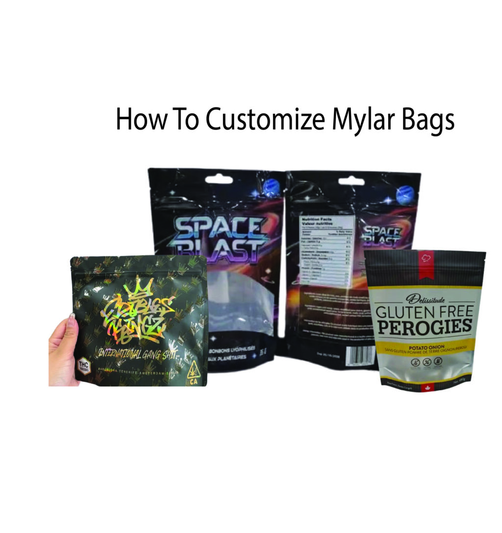 How To Customize Mylar Bags