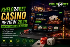 Khelo24bet Casino Review 2026: Features, Games, and Benefits