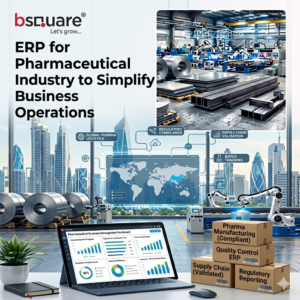 ERP for Pharmaceutical Industry