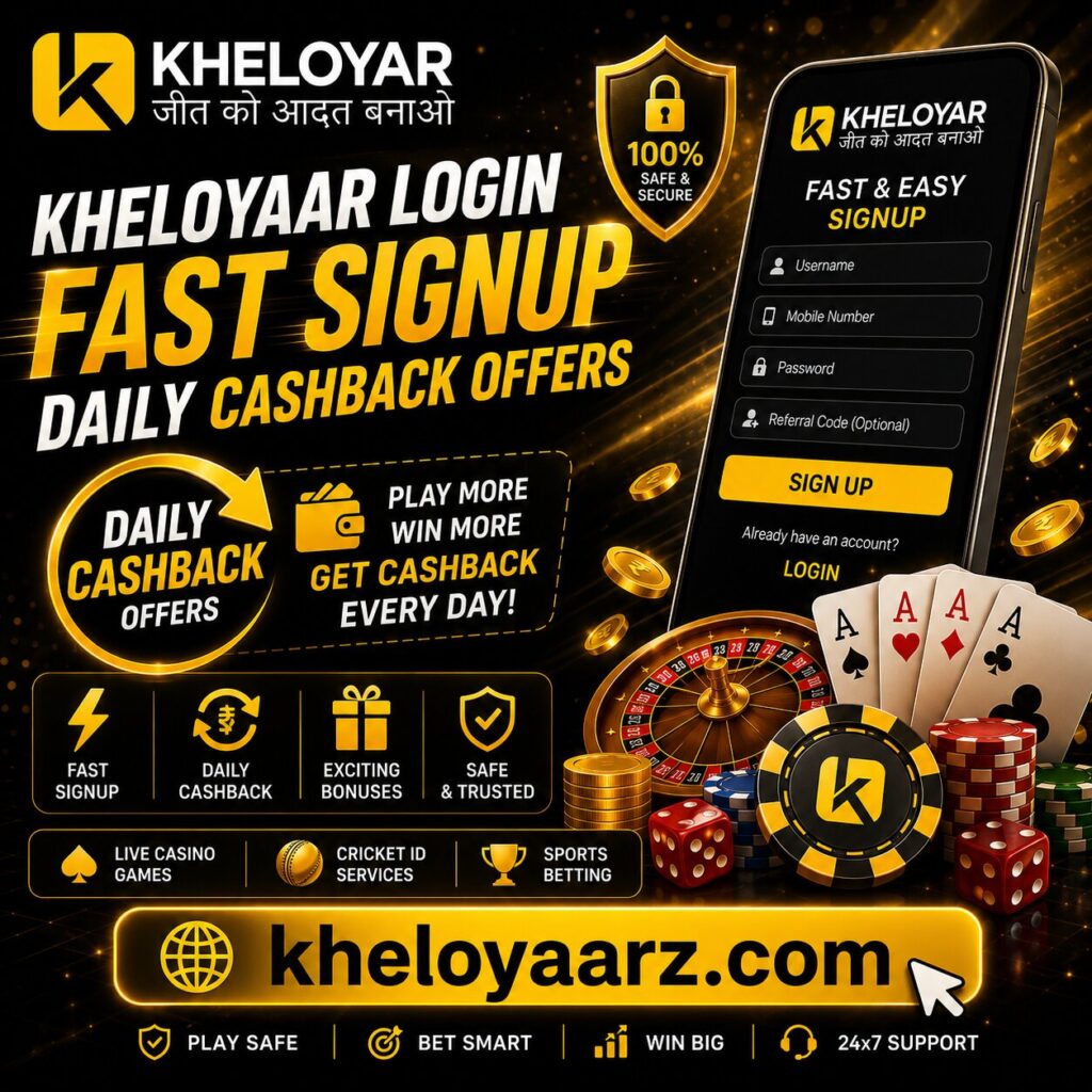 Kheloyaar Login Fast Signup Daily Cashback Offers