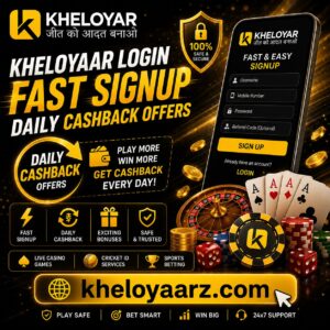 Kheloyaar Login Fast Signup Daily Cashback Offers