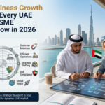 Business growth strategies UAE, SME growth UAE, Business strategy UAE, Business expansion UAE, Business consulting UAE, UAE SMEs, Business planning UAE, Entrepreneurship UAE, Business success UAE, Dubai business