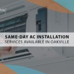 Affordable AC Installation Services Serving Oakville