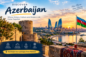 azerbaijan tour package from lahore