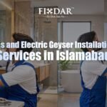 Choosing Reliable Geyser Repair Services In Islamabad