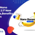 nano-banana-2-1-features-benefits-uses